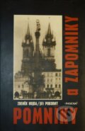 Kniha: Pomníky a zapomníky (Jiří Pokorný a Zdeněk Hojda). Paseka, 1999