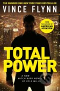 Total Power - Kyle Mills, Vince Flynn, Simon & Schuster, 2021