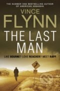 The Last Man - Vince Flynn, Simon & Schuster, 2013