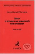 Kniha: Zákon o provozu na pozemních komunikacích. (Jan Štandera)