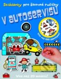 Kniha: V autoservisu (Svojtka&Co.). Svojtka&Co., 2014