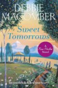 Kniha: Sweet Tomorrows (Debbie Macomber). Cornerstone, 2016