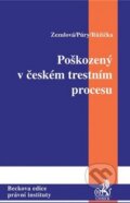 Poškozený a adhezní řízení v České republice - Miloslav Růžička, C. H. Beck, 2007