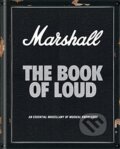 Marshall: The Book of Loud - Nick Harper, Mitchell Beazley, 2016