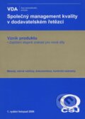 Společný management kvality v dodavatelském řetězci, Česká společnost pro jakost, 2007