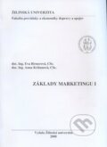 Základy marketingu I. - Eva Birnerová, EDIS, 2008