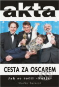 Kniha: Cesta za Oscarem : jak se točil Kolja (Vlaďka Bezecná). Duel, 1997