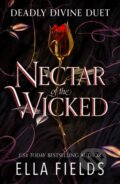 Nectar of the Wicked - Ella Fields, Hodderscape, 2024