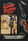 Kniha: Zákon jednoho muže (Eli Colter). Cesty, 1993