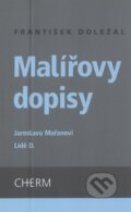 Kniha: Malířovy dopisy (František Doležal). Cherm, 2008