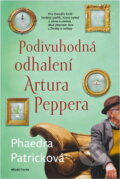 Kniha: Podivuhodná odhalení Artura Peppera (Phaedra Patrick). , 2019