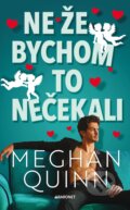 E-kniha: Ne že bychom to nečekali (Meghan Quinn), 2024