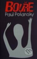 Kniha: Bouře (Paul Polansky). G plus G, 1999