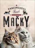 Kniha: Mačky - Fascinujúci svet elegantných šeliem (Eliseo García Nieto). SUN, 2024