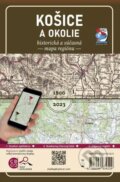 Košice a okolie kedysi a dnes (VKÚ Harmanec). VKÚ Harmanec, 2024