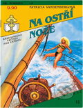 Kniha: Na ostří nože (Patricia Vandenberg). Ivo Železný, 1992