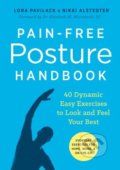 Pain-Free Posture Handbook - Lora Pavilack, Nikki Alstedter, 2016