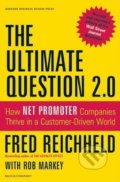 The Ultimate Question 2.0 - Fred Reichheld, 2011