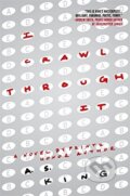 I Crawl Through It - A.S. King, Little, Brown, 2016
