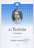 Svätá Terézia z Lisieux, Lúč, 2006