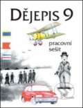 Kniha: Dějepis 9 - Pracovní sešit (Ondřej Hýsek). Prodos, 2008