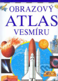 Kniha: Obrazový atlas vesmíru (Heather Couper). Slovart, 2002
