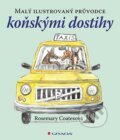 Kniha: Malý ilustrovaný průvodce koňskými dostihy (Rosemary Coates). Grada, 2024