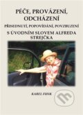 Kniha: Péče, provázení, odcházení (Karel Funk)