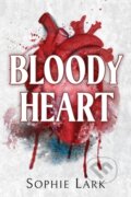 Bloody Heart - Sophie Lark, Bloom Books, 2023