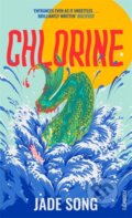Chlorine - Jade Song, Footnote Press Ltd, 2024