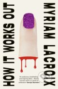 How It Works Out - Myriam Lacroix, Vintage, 2024