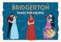 Bridgerton Matchmaking Card Game - Laurence King Publishing, Laurence King Publishing, 2024