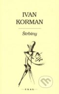 Kniha: Štrbiny (Ivan Korman). F. R. & G., 2012