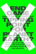 Kniha: End Game (Anthony Barnosky a Elizabeth Hadly). HarperCollins, 2016