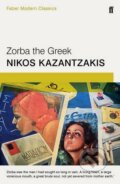 Kniha: Zorba the Greek (Nikos Kazantzakis). Faber and Faber, 2016