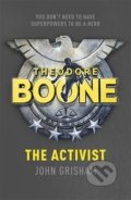 Theodore Boone: The Activist - John Grisham, Hodder and Stoughton, 2015