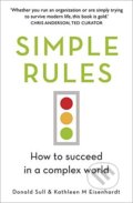 Simple Rules - Kathy Eisenhardt, Donald Sull, John Murray, 2016