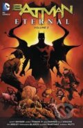 Kniha: Batman Eternal (Volume 3) (Scott Snyder). DC Comics, 2015