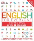 English for Everyone: Course Book - Level 1 Beginner, Dorling Kindersley, 2016