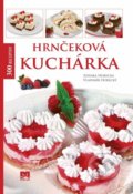 Hrnčeková kuchárka - Zdenka Horecká, Vladimír Horecký, 2016