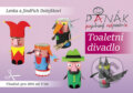 Kniha: Toaletní divadlo (Lenka Dolejšková a Jondřich Dolejšek). Panák, 2016