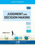 Judgment Decision Making - David Hardman, John Wiley & Sons, 2009