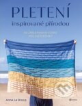 Kniha: Pletení inspirované přírodou (Brocq Anna Le). Metafora, 2024