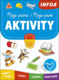Kniha: Moje první / Moje prvé aktivity (INFOA). INFOA, 2024