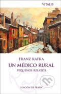 Un médico rural - Franz Kafka, Vitalis, 2024