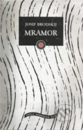 Kniha: Mramor (Josif Brodskij). Institut umění – Divadelní ústav, 1997