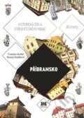Kniha: Příbramsko (Vratislav Košťál). Barrister & Principal, 2014