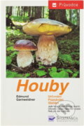 Kniha: Houby : jedlé houby, jejich jedovatí dvojníci a nejedlé houby ve střední Evropě : určování, poznávání, sbírání (Edmund Garnweidner). , 1999