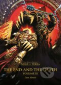 The End and the Death: Volume III - Dan Abnett, The Black Library, 2024
