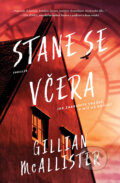 E-kniha: Stane se včera (Gillian McAllister)